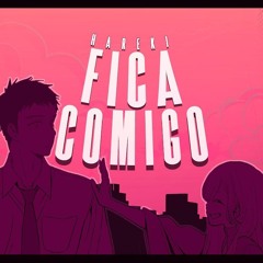 Fica Comigo