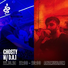Ghosty w/ D.A.1 - Aaja channel 1 - 22 10 24