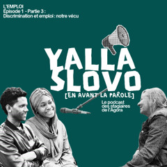 Yalla Slovo - Episode 1 - Partie 3
