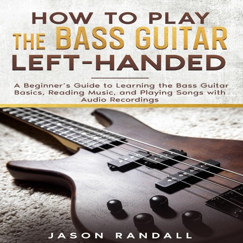 How to Play Bass Guitar (Left Handed)