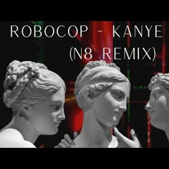 Kanye West - Robocop (N8 Remix) [Mozart Version]