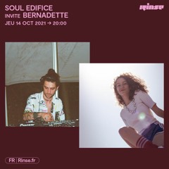 Soul Edifice b2b Bernadette - 14 Octobre 2021