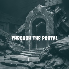 Through the Portal