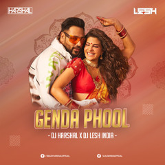 GENDA PHOOL (REMIX) - DJ HARSHAL & DJ LESH INDIA