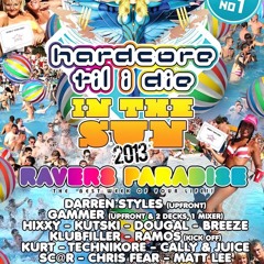Technikore @ HTID - In the Sun 🌞  '13 - Ravers Paradise (June 2013)