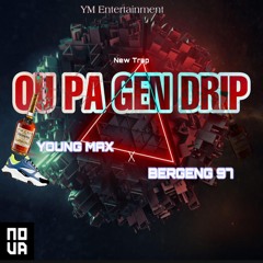Ou Pa Gen Drip_YoungMax ft Bergend NM_Official Music