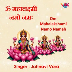Om Mahalakshmi Namo Namah