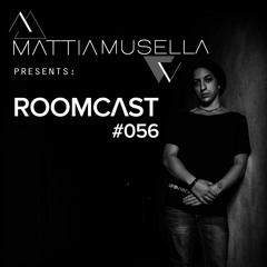 Mattia Musella - Roomcast 56 || August 2022