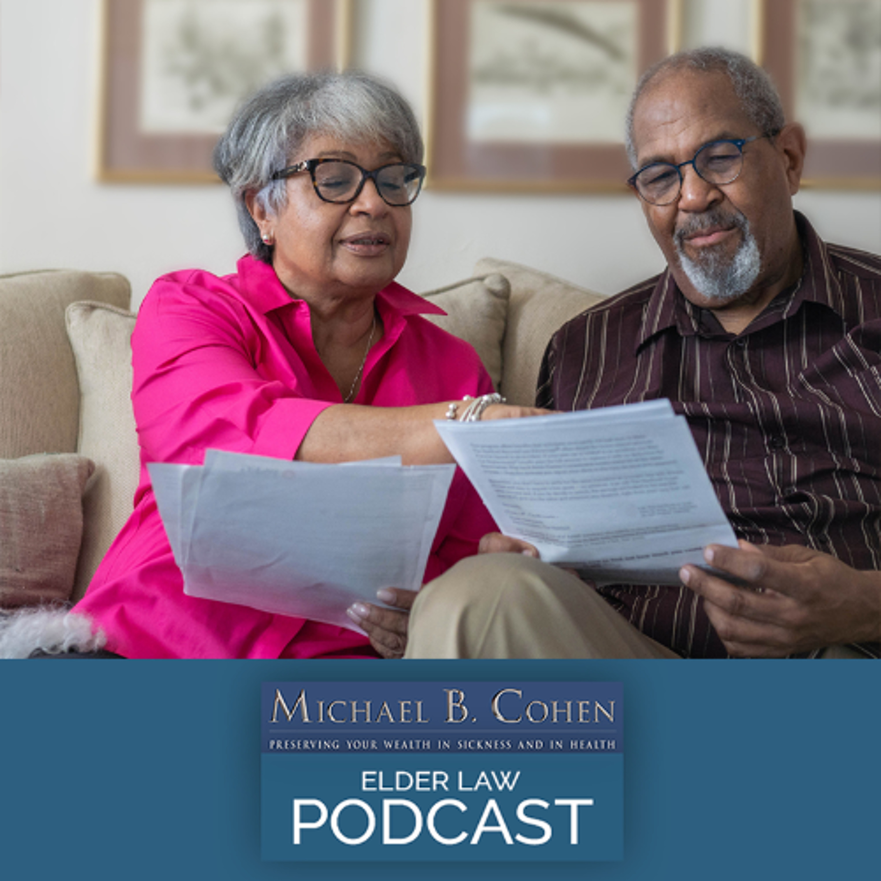 Maximum Resource Limits (and beyond) for Spousal Long-Term Care Medicaid | 11-19-24 episode artwork