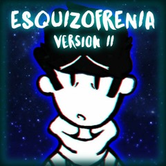 Esquizofrenia 2