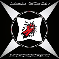 Dj Neongroover - Bodypuncher