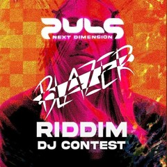 NEXT DIMENSION DJ CONTEST: BLAZER