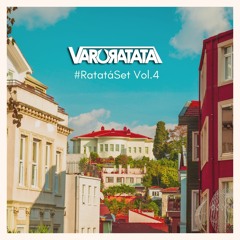 Varo Ratatá - #RatataSet Vol.4
