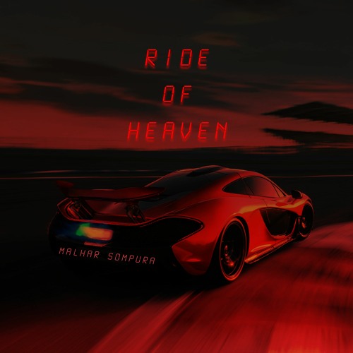 Ride Of Heaven