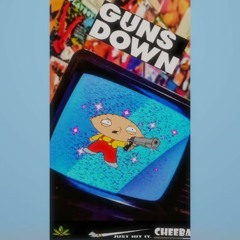 CHEEBA - GUNZ DOWN