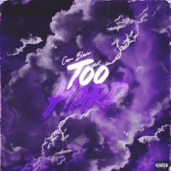 TOO HARD