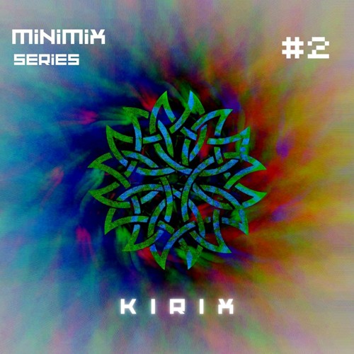 MiniMix Series #2 - KiriX