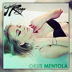 Okus Mentola X Bel mercy (MASHUP BY STOROXY)