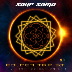Golden Trip St. [set1] Live Improvisation