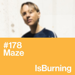 Maze ...IsBurning #178