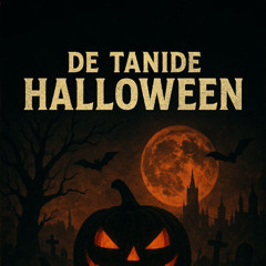 DE TANIDE - HALLOWEEN