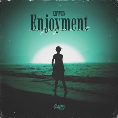 KRVVEN - Enjoyment