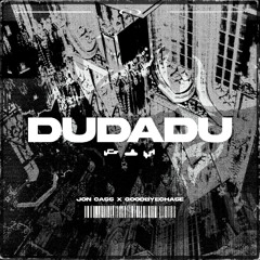 DUDADU