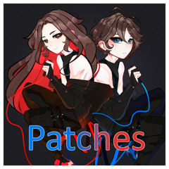 patches - circus & nostraightanswer [jim & taco duet cover]