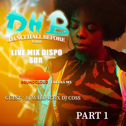DANCEHALL BEFORE - LIVE MIX PART 1 - CREEKSMX DJ WALLICE DJ COSS