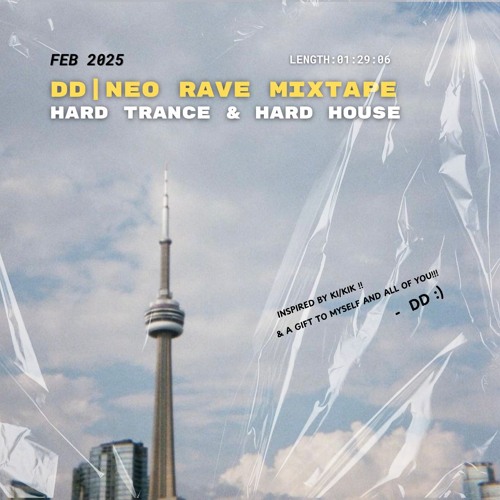 FEB 2025 DD -  NEO RAVE MIXTAPE HARD TRANCE & HARD HOUSE