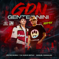 GDN Gente Del Nini (Remix)