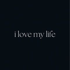 loving this life