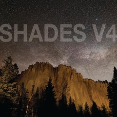 Shades V4 - 3D3 X Trask