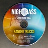 Ranger Trucco - Live @ Night Bass Livestream Vol 7 (November 26, 2020) Ranger Trucco - Live @ Night Bass Livestream Vol 7 (November 26, 2020)
