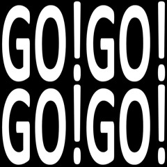 Go!Go!Go!Go!