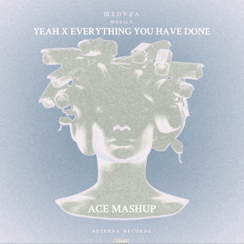 Yeah x Everything You Have Done (ACE Mashup) - Usher, Lil Jon, Ludacris, GENESI, MEDUZA