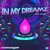Artwork for Champagne Drip feat. Linney - In My Dreamz