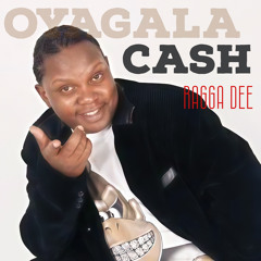 Oyagala  Cash