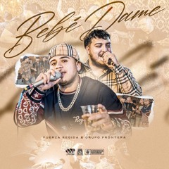 Fuerza Regida Ft Grupo Frontera - Bebe Dame - Percussion Intro - 90 Bpm