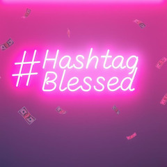 #Blessed