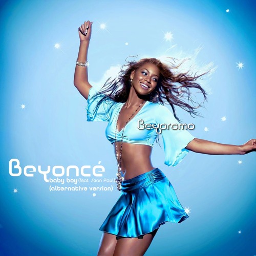 Stream Beyoncé Baby Boy (Alternate) + HQ YouTube Link (Full Song) by  BEYPROMO | Listen online for free on SoundCloud