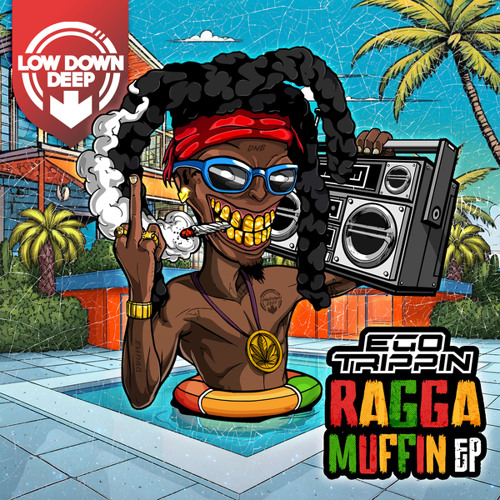 Stream Raggamuffin by EGO TRIPPIN | Listen online for free on