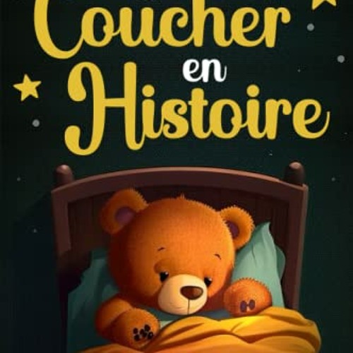 Se Coucher en Histoire: Des histoires du soir pour les enfants dès 2 ans à intégrer à la routine du sommeil pour faciliter le dodo | Des récits ... en seulement 5 minutes (French Edition) télécharger gratuitement en format PDF du livre - mre3EZAW89