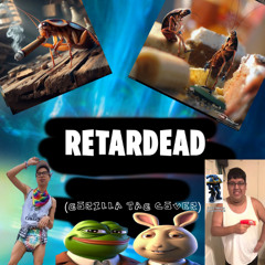 RETARDEAD (GORILLA TAG Cover)