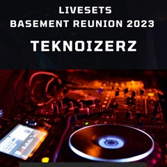 Teknoizerz Live @ Basement Reunion 2023