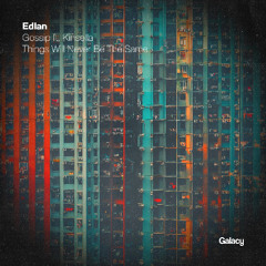 Edlan - Things Will Never Be The Same