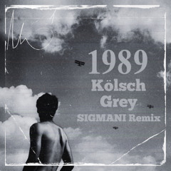 Kölsch - Grey (SIGMANI Remix)