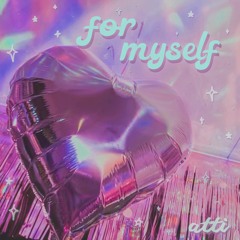 atti - for myself