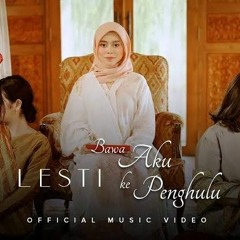 Lesti - Bawa Aku Ke Penghulu