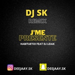 DJ Sk Feat Habituetoi - J'me Présente Remix Afro ( Chef Bandit )
